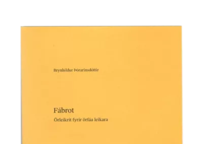 Fábrot: Örleikrit fyrir örfáa leikara